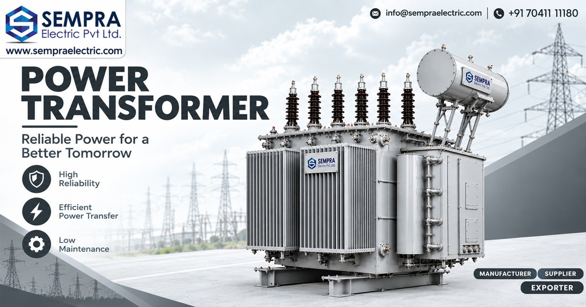 Manufacturer of Power Transformer